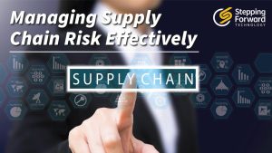 How to Manage Supply Chain Risks Effectively by Stepping Forward Technology, managed IT services in Colorado Springs